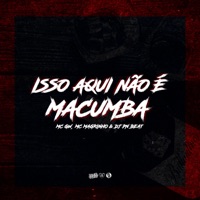 Isso Aqui Não É Macumba - Single - Dj Pn Beat, MC GW & Mc Magrinho