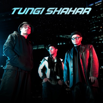TUNGI SHAHAR - EP