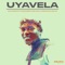 Uyavela (feat. Rethabile Khumalo, Nokwazi & DJ ALE) artwork