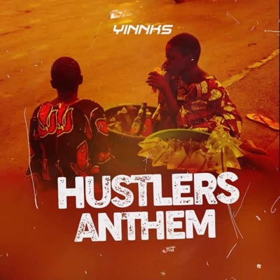 Hustlers Anthem - Single