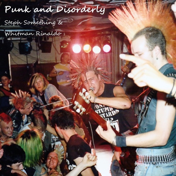 Punk and Disorderly