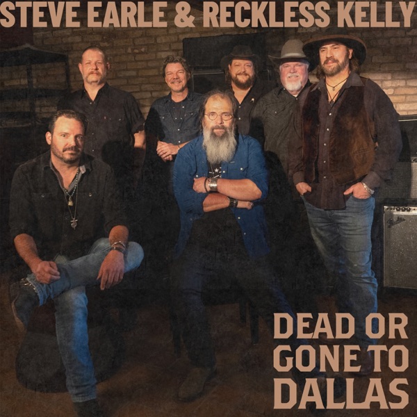 Dead Or Gone To Dallas - Single