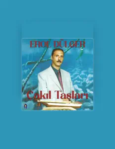 Listen to Erol Dülger, watch music videos, read bio, see tour dates & more!