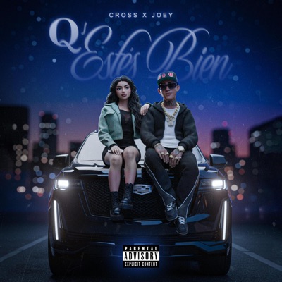 Que estés bien (feat. Joey Mg) - Single