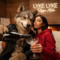 Lyke Lyke - Single - Felippe Mela
