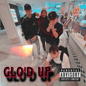Glo'd Up