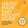 Māori Made Easy Pocket Guide (Unabridged) - Scotty Morrison