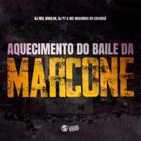 Aquecimento do Baile da Marcone - Single - BIEL DIVULGA, DJ P7 & Mc Waguinho Caxangá