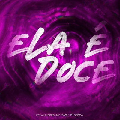 Ela É Doce - Single