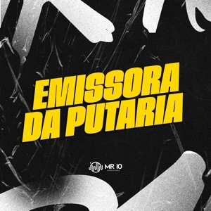 Emissora da Putaria (feat. MENOO DH)