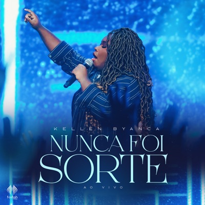 Nunca Foi Sorte (Ao Vivo) - Single