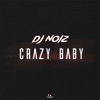 Crazy Baby - Single