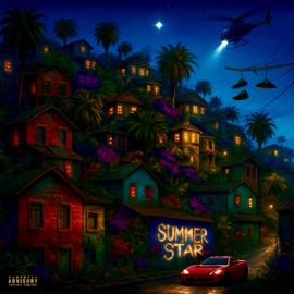 Summer Star (feat. Drew Verdé & Tony T-Money Green) Mersiless Amir