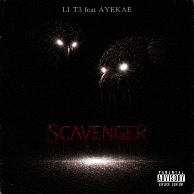 Scavenger (feat. AyeKae!) - Single