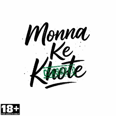 Monna Ke Khote - Single