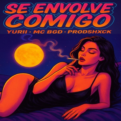 Se Envolve Comigo - Single