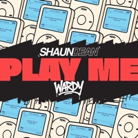 Play Me - Single - Shaun Dean & Wardy