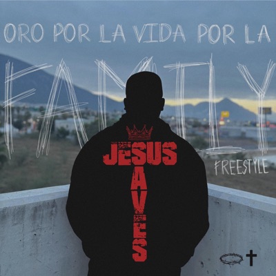 Jesús Saves Freestyle - Single