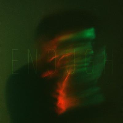 Enough - Single