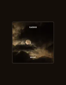 Listen to Cassius, watch music videos, read bio, see tour dates & more!
