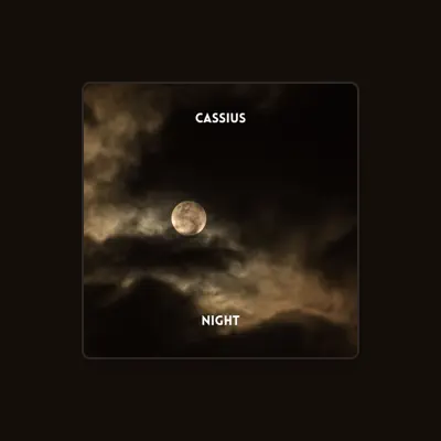 Listen to Cassius, watch music videos, read bio, see tour dates & more!