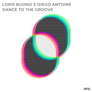 Dance to the Groove - EP