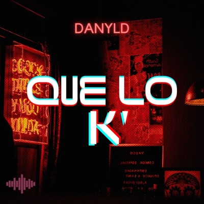 Que lo K' - Single