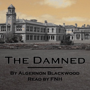 The Damned (Unabridged)