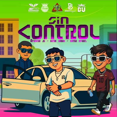 Sin Control (feat. Dieko Urban & Brekh Deykel) - Single