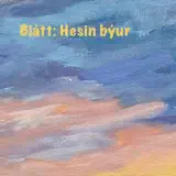 Blátt - Hesin Býur