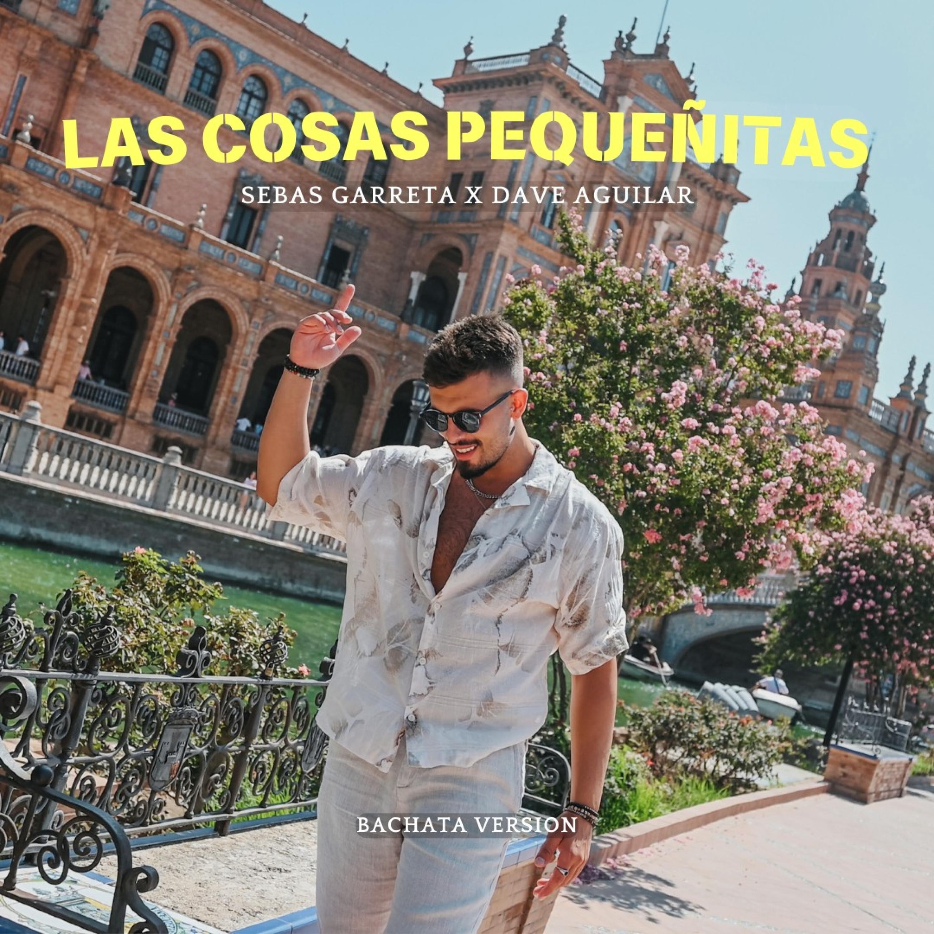 Las Cosas Pequeñitas (Bachata Version) - Single