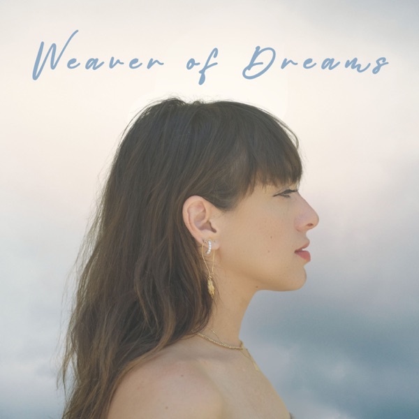 Weaver of Dreams (feat. Itai Kriss) - Single