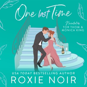 One Last Time: A Second Chance Romance (Loveless Brothers Romance, Book 5) (Unabridged)