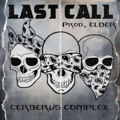 LAST CALL (feat. Lefty Luciano & Elder) - Single