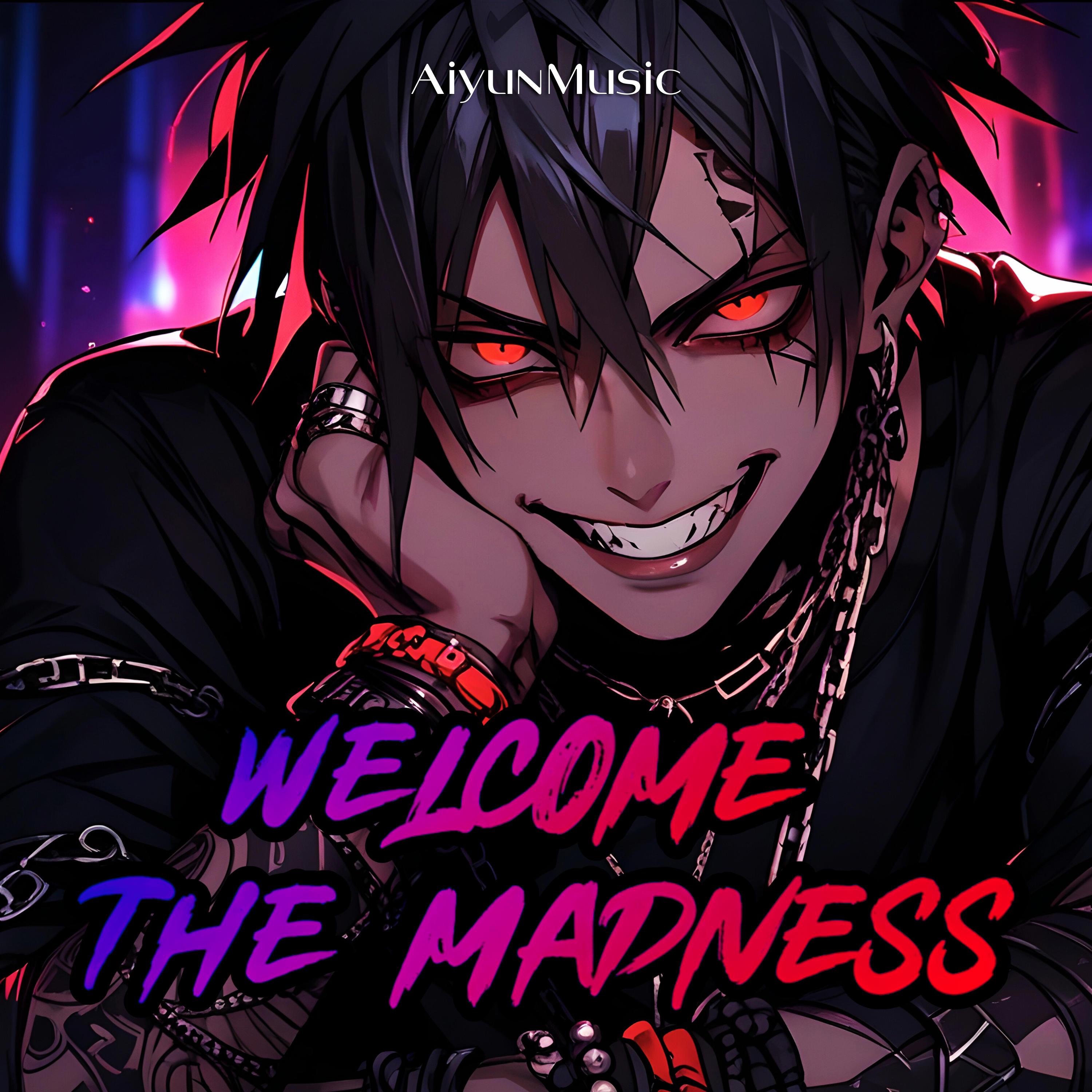 Welcome The Madness (Nightcore) - Single