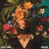 Feel Like - Single
