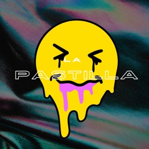 La pastilla (feat. Flow Mayor)