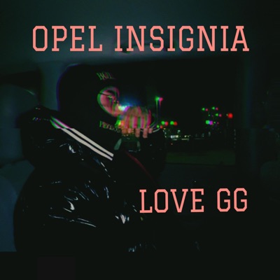 OPEL INSIGNIA (feat. Marrufa) - Single