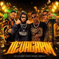 Devagarin - Single - W9 e tio chico, Fiel de Paratibe & Playzinho 081