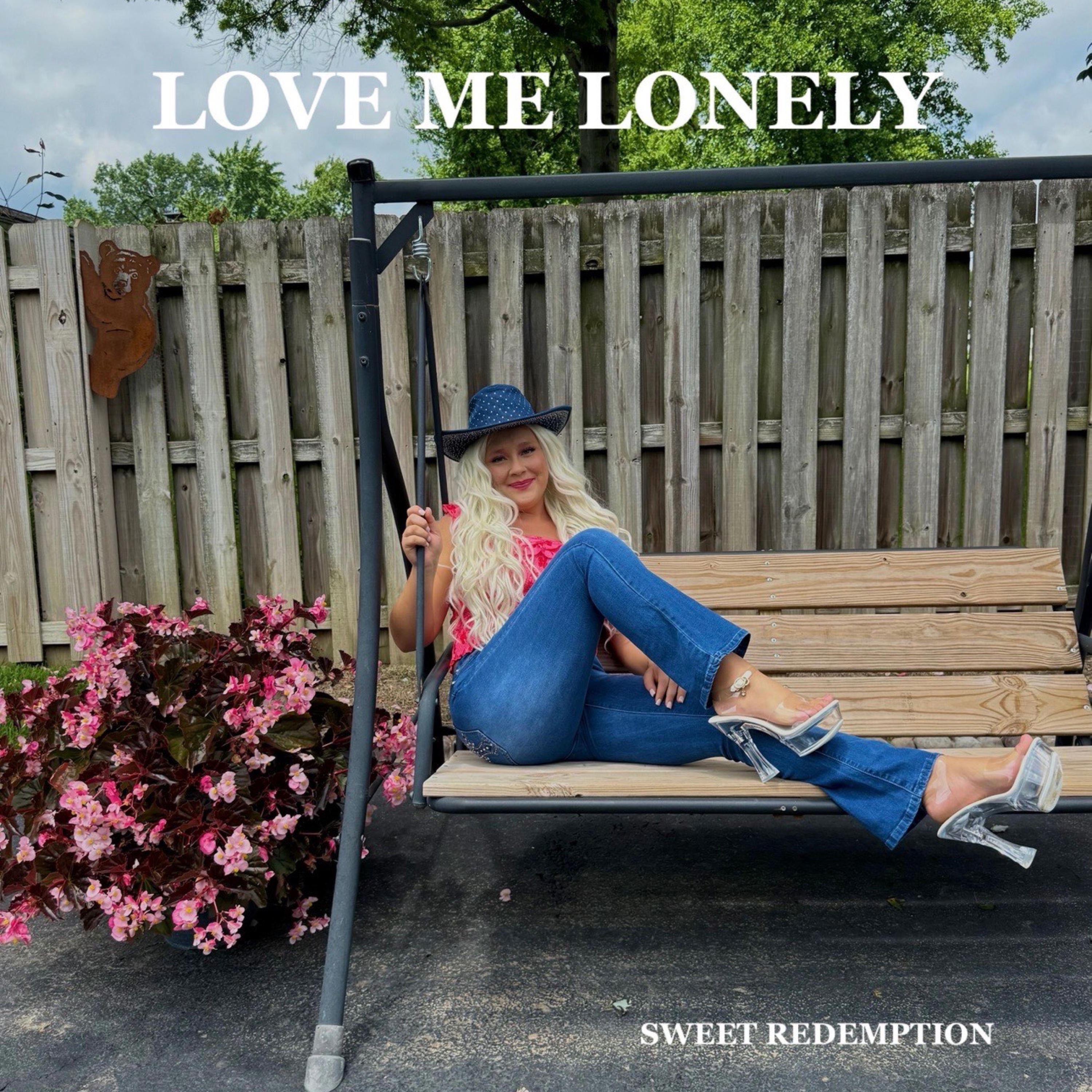 Love Me Lonely - Single