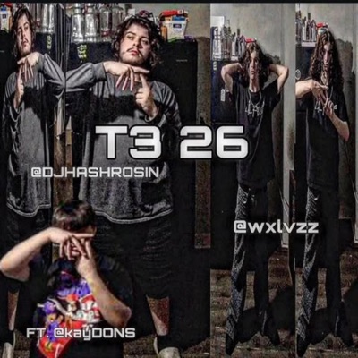 T3 26 (feat. DJHASHROSIN)