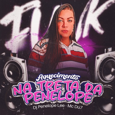 Aquecimento na Treta da Penelope - Single