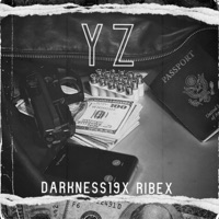 YZ (feat. Ribex) - Single - Darkness 19X