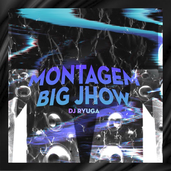 Montagem Big Jhow - EP