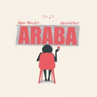 Araba - Single - Ibee Melody & Kelvyn Boy