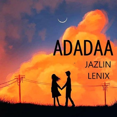 Adadaa (feat. Jazlin) - Single