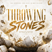 Throwing Stones