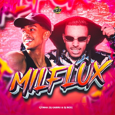MILFLUX (feat. DJ RICK) - Single