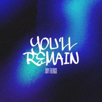 You'll Remain - Single - Zay Fierce