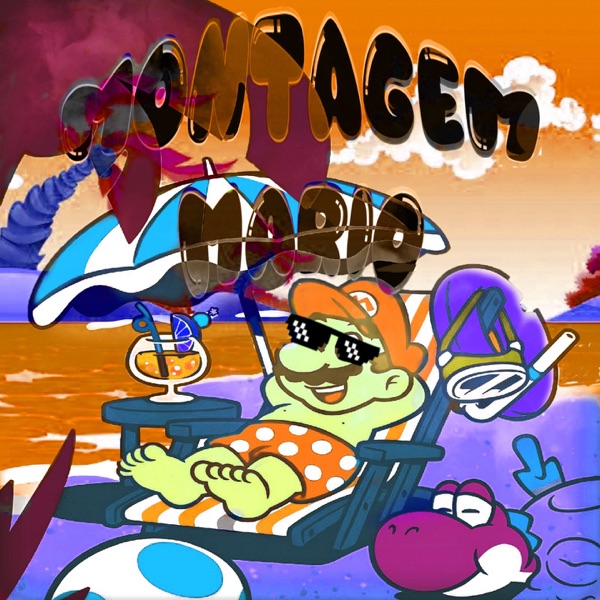 MONTAGEM MARIO - EP